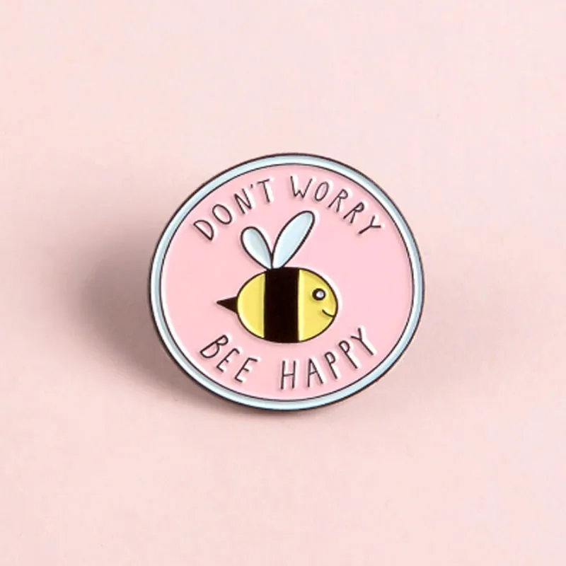 Enamel Pin Bee Happy | Fun Quote Pins