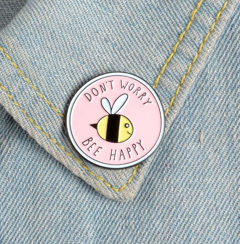 Enamel Pin Bee Happy | Fun Quote Pins