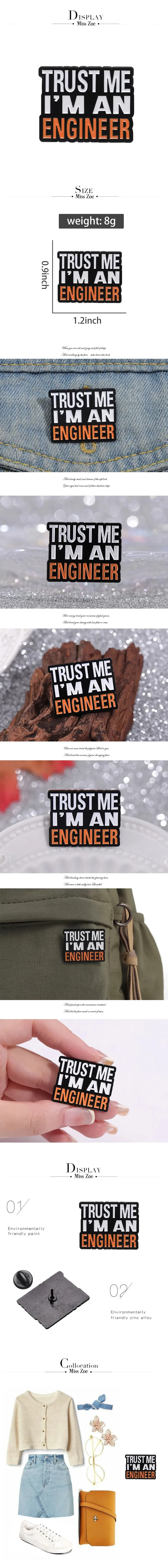 Trust Me I'M An Engineer Enamel Pins Custom Engineering Cost Of Construction Brooches Lapel Badges Jewelry Gifts